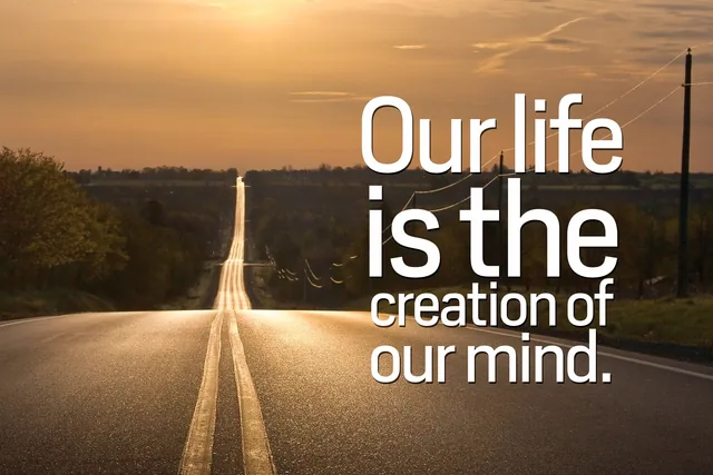 Creation of Our Mind