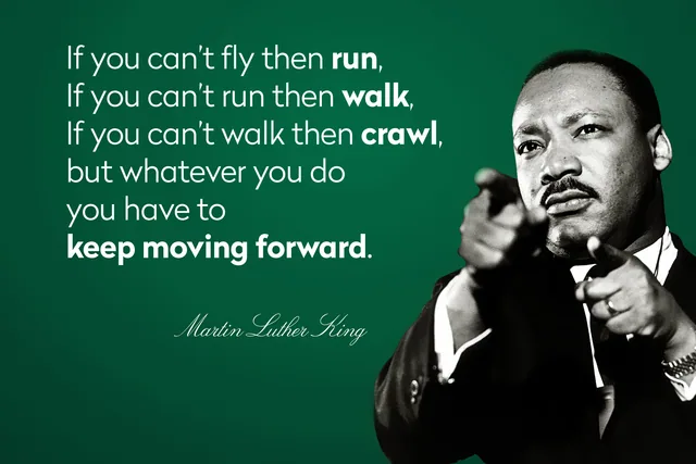 Keep Moving Forward
