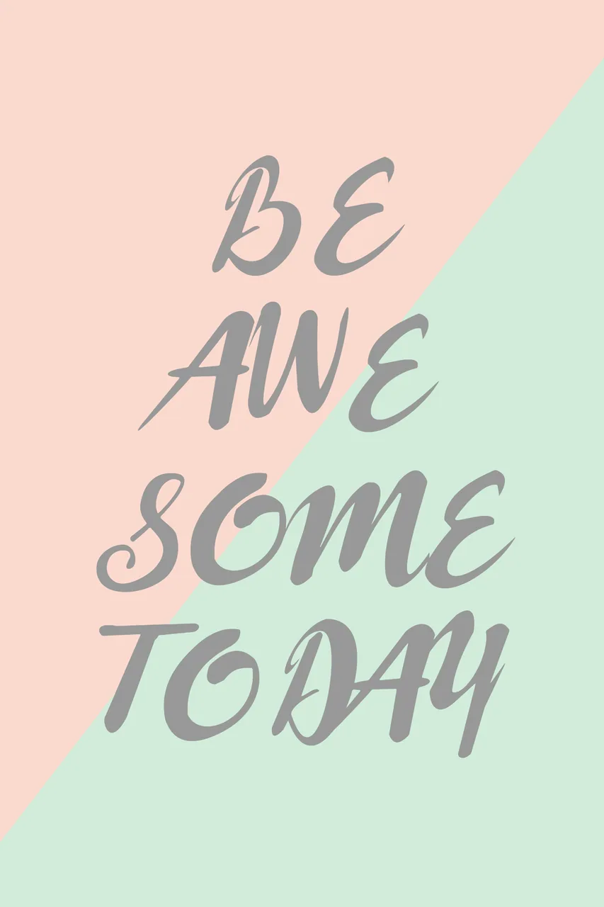 Be Awesome Today kanvas tablo