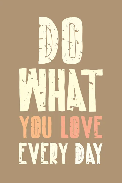 Do What You Love