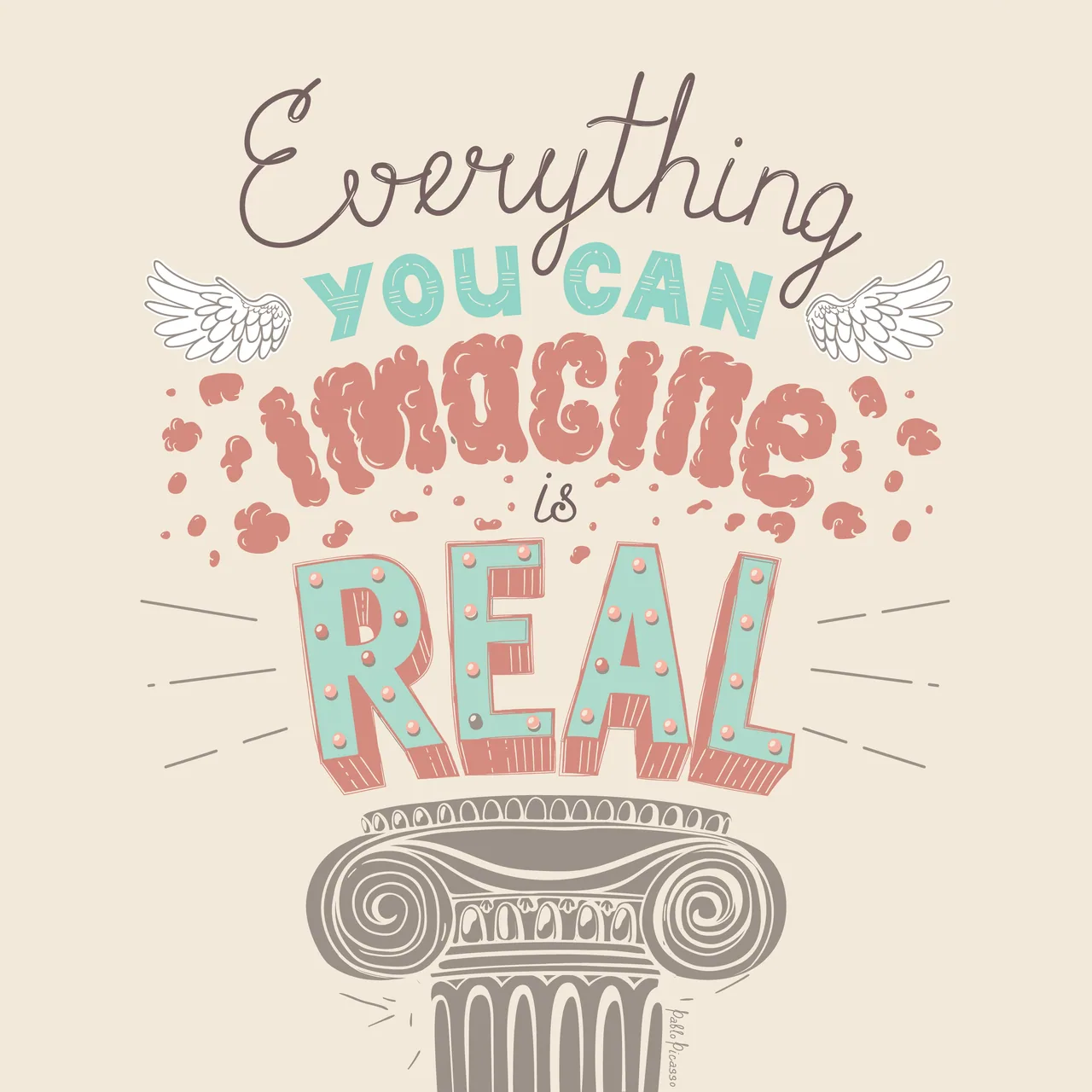 Everything You Can Imagine Is Real kanvas tablo