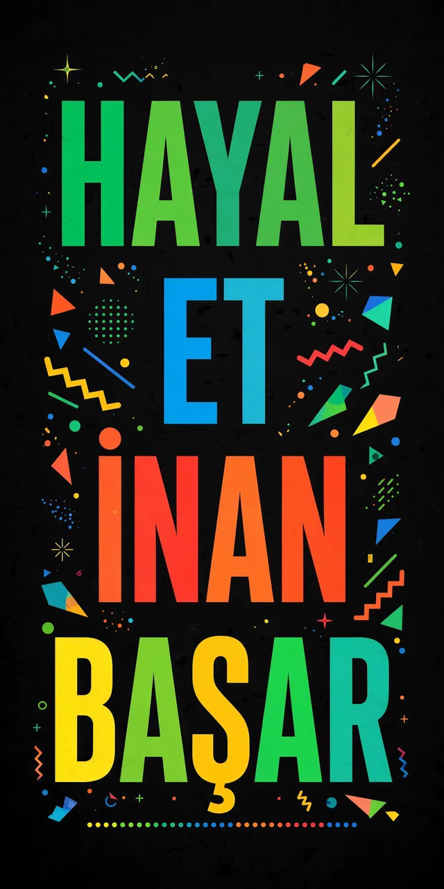 Hayal Et İnan Başar kanvas tablo